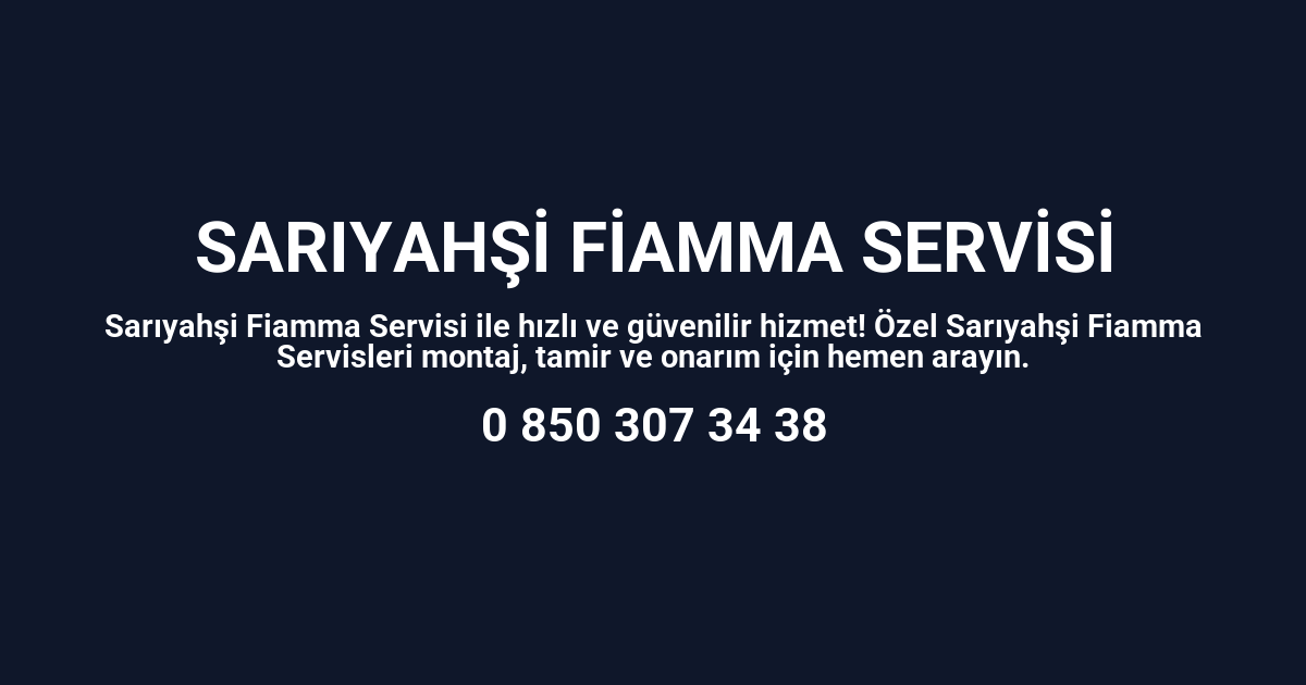 Sarıyahşi Fiamma Servisi